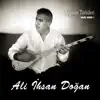Ali İhsan Doğan - Arguvan Türküleri - EP